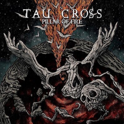 Tau Cross - Pillar Of Fire [full Album]