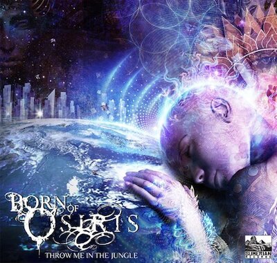 Born Of Osiris - Throw Me In The Jungle