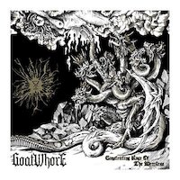 Goatwhore - Nocturnal Conjuration of the Accursed