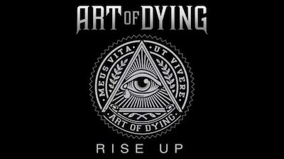Art Of Dying - Rise Up