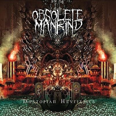 Obsolete Mankind - Dystopian Heuristics