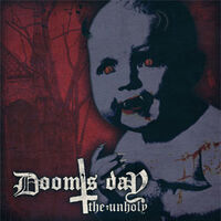 Doom's Day - The Unholy