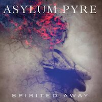 Asylum Pyre - Only Your Soul