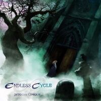 Endless Cycle - Into The Opaque