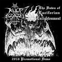 Kult Ov Azazel - Dawn Of Luciferian Enlightenment