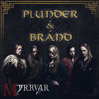 Myrkvar - Plunder en Brand