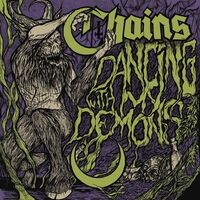 Chains - Dancing With My Demons