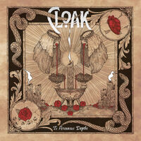 Cloak - To Venomous Depths / Where No Light Shines