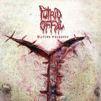 Putrid Offal - Mature Necropsy / Premature Necropsy