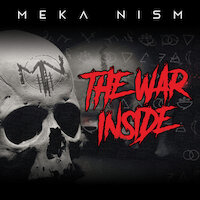 Meka Nism - The War Inside