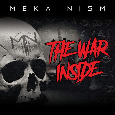 Meka Nism - The War Inside