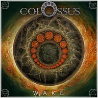 Colossus - Wake