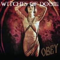 Witches Of Doom - Obey