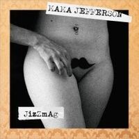 Mama Jefferson - Jizzmag