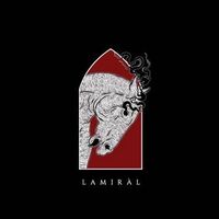 Lamirāl - Words I Say