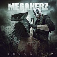 Megaherz - Erdwärts