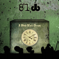 81db - A Blind Man's Dream