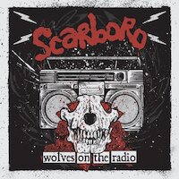 Scarboro - Wolves on the Radio