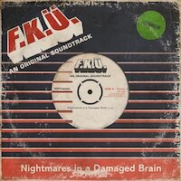 F.K.Ü. - Nightmares In A Damaged Brain