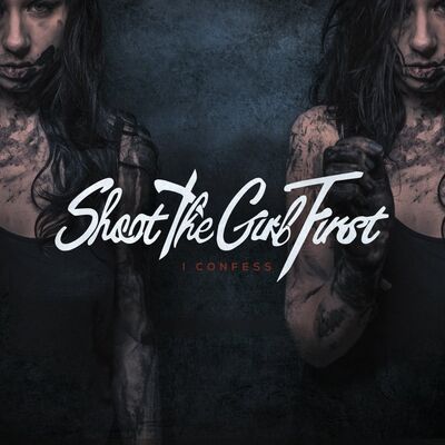 Shoot The Girl First - God's Gift