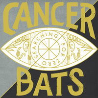 Cancer Bats - True Zero