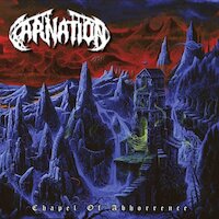 Carnation - Chapel Of Abhorrence [Full Album Stream]