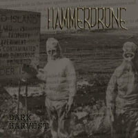 Hammerdrone - Dark Harvest