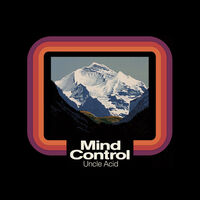 Uncle Acid and the Deadbeats - Mind Control