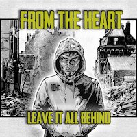 From The Heart - Leave it all Behind