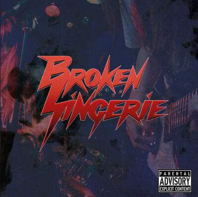 Broken Lingerie - Lying Words