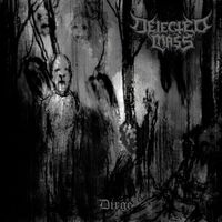 Dejected Mass - Dirge