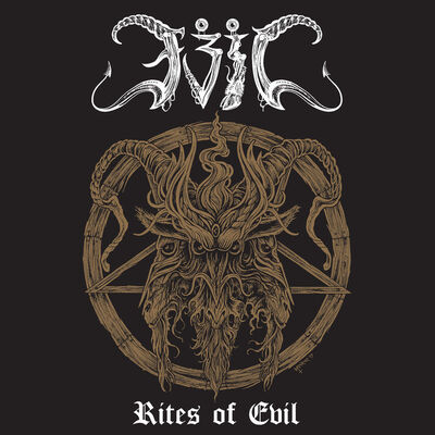 Evil - 邪悪を讃えよ​(​rites Of Evil)