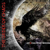 The Order Of Chaos - Apocalypse Moon