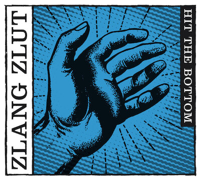Zlang Zlut - Hit The Bottom