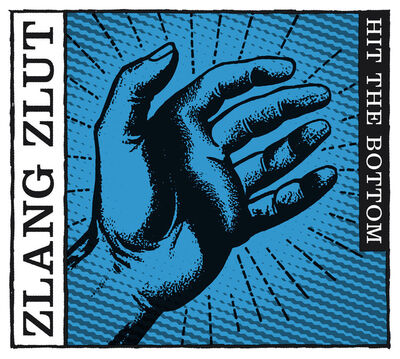 Zlang Zlut - Hit The Bottom