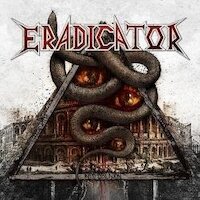 Eradicator - Decadence Remains