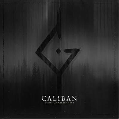 Caliban - Mein Schwarzes Herz
