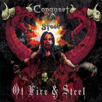 Conquest of Steel - Of Fire And Steel