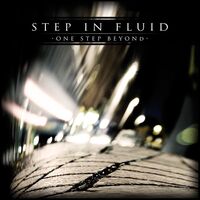 Step In Fluid - One Step Beyond