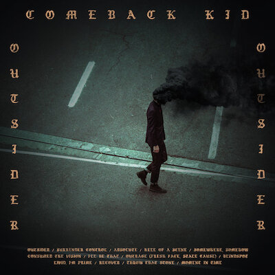 Comeback Kid - I'll Be That