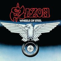 Saxon - Wheels Of Steel (re-issue)