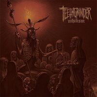 Teethgrinder - The Pain Exceeds The Fear