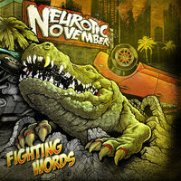 Neurotic November - On The Come Up