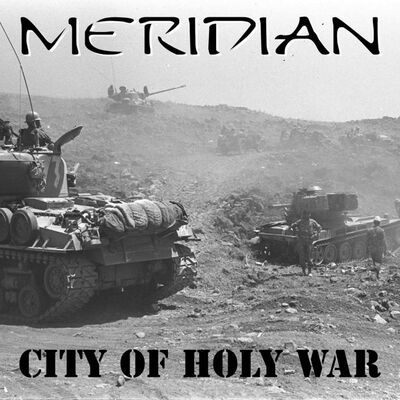 Meridian - City Of Holy War