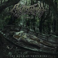 Cryptopsy - The Book Of Suffering - Tome II [Full Ep]