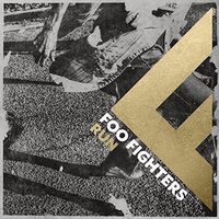 Foo Fighters - Run