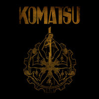 Komatsu - Komatsu