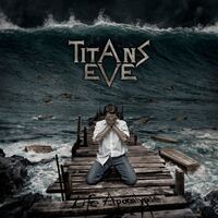 Titans Eve - Life Apocalypse