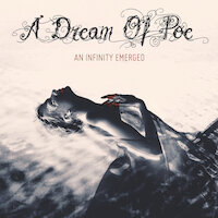A Dream Of Poe - An Infinity Emerged