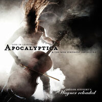 Apocalyptica - Wagner Reloaded - Live in Leipzig